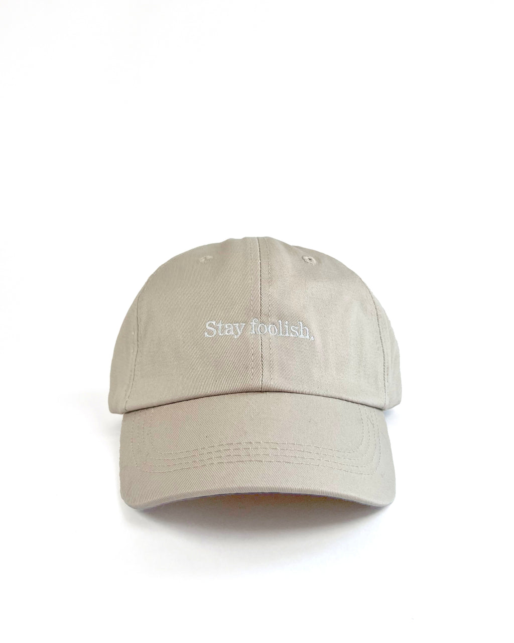 Stay Foolish Cap