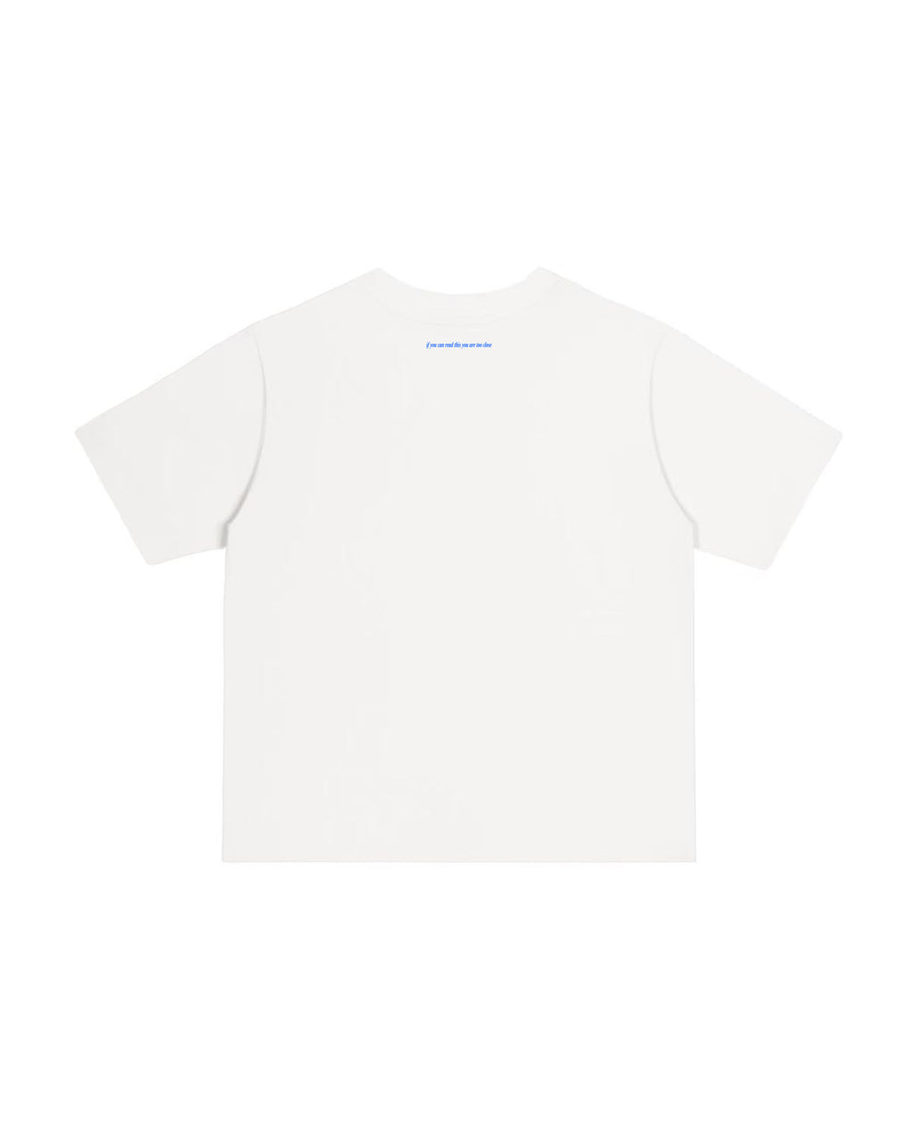 If You Can Read This You Are Too Close T-Shirt