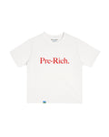 Pre-Rich T-Shirt